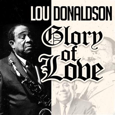 Gravy Train (Alternate Take) By Lou Donaldson's cover