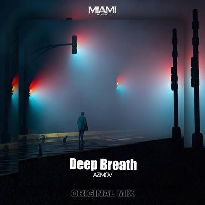 Deep Breath By Azimov's cover