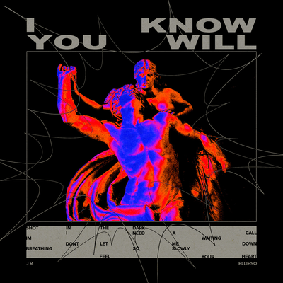 I Know You Will's cover