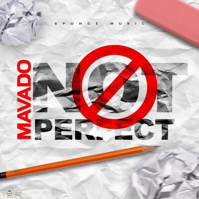 Not Perfect By Mavado, Sponge Music's cover