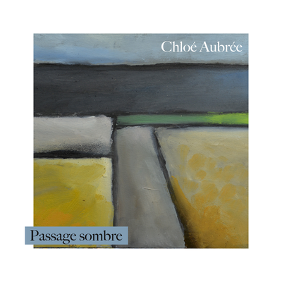 Passage sombre By Chloé Aubrée's cover