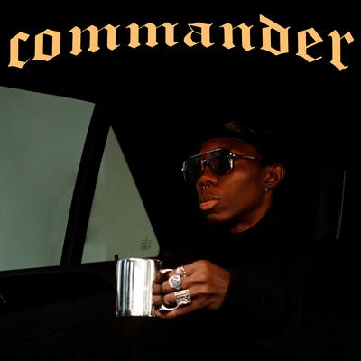 Commander By Blaqbonez's cover