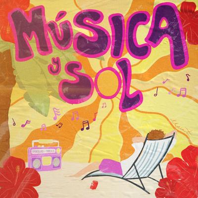 MÚSICA Y SOL By Lil Arm's cover