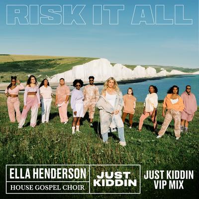 Risk It All (ll (Just Kiddin VIP Mix)'s cover