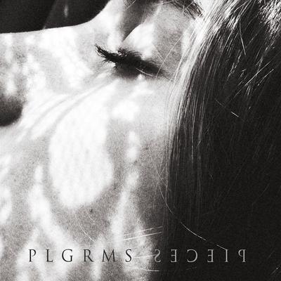 Pieces By PLGRMS's cover