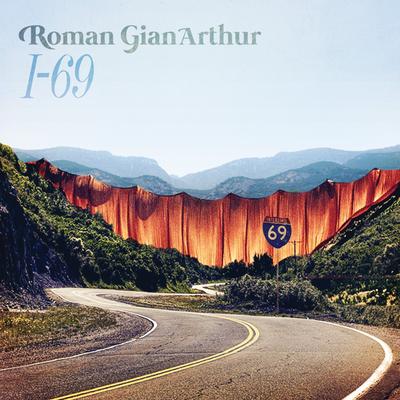 I-69 By Roman GianArthur's cover