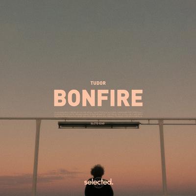Bonfire By Tudor's cover