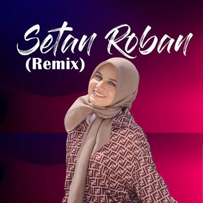 DJ Setan Roban (Remix)'s cover