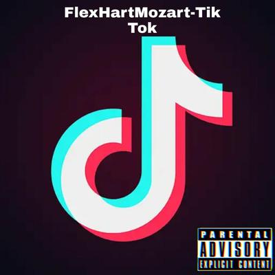 TIK TOK By FlexhartMozart's cover