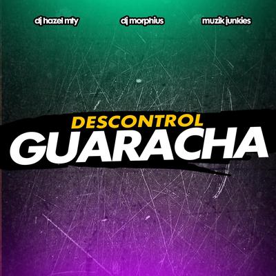 Descontrol Guaracha's cover