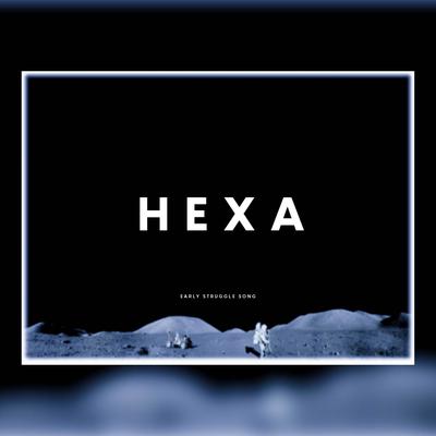 HEXA Early's cover