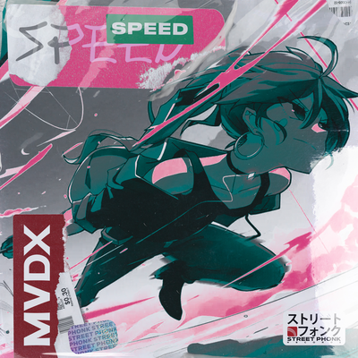 SPEED By MVDX's cover
