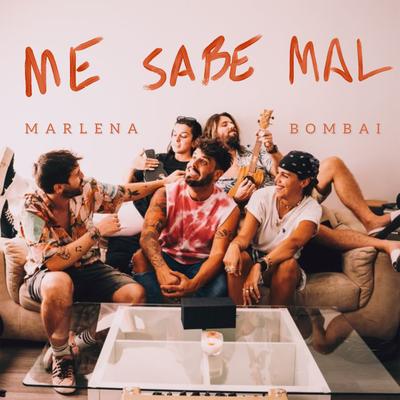 Me Sabe Mal (Remix) By MARLENA, MARLENA & Bombai's cover