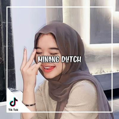 Minang Ducth's cover