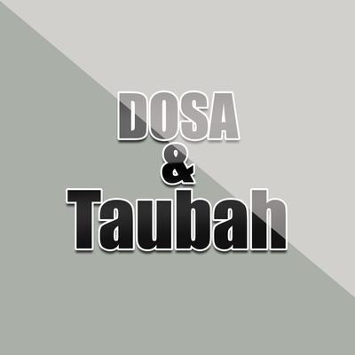 Dosa & Taubah's cover