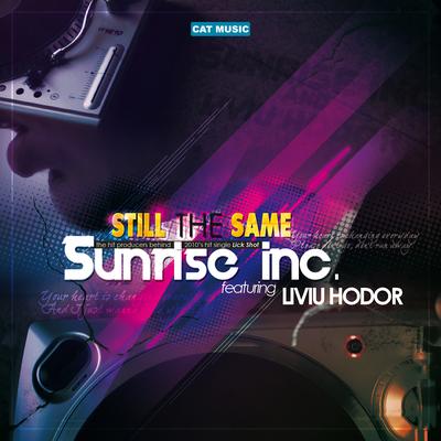 Still the same (instrumental) By Sunrise Inc, Liviu Hodor's cover