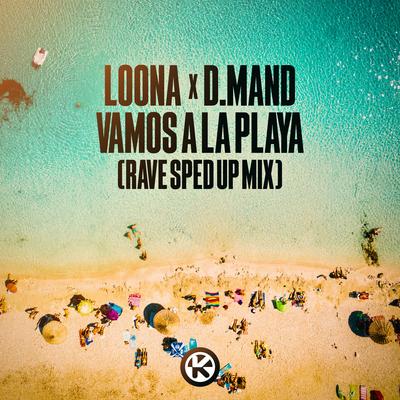 Vamos a la Playa (Rave Sped Up Mix) By Loona, D Mand's cover