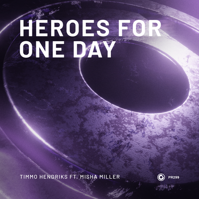 Heroes For One Day By Timmo Hendriks, Misha Miller's cover