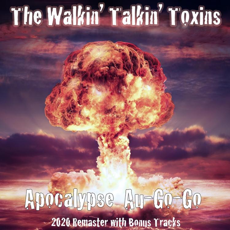 The Walkin Talkin Toxins's avatar image