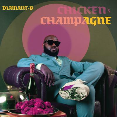 Chicken X Champagne's cover
