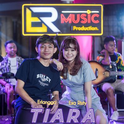 Tiara By Erlangga Gusfian, Esa Risty Official's cover