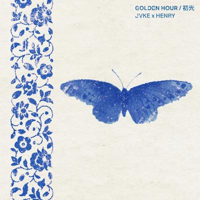 golden hour 初光 By JVKE, Henry Lau's cover