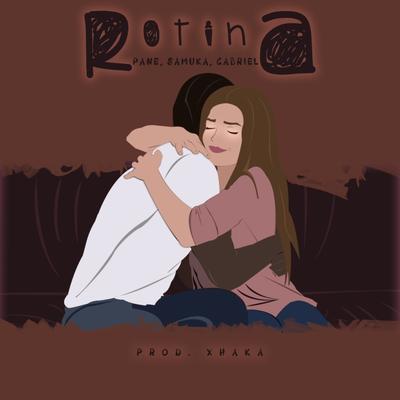 Rotina By Pane, Samuka, Gabriel, Xhaka's cover