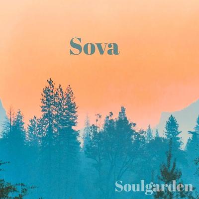 Sova By Soulgarden's cover