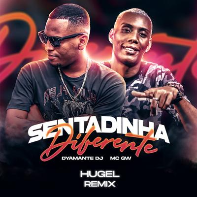 Sentadinha Diferente ((HUGEL Remix))'s cover