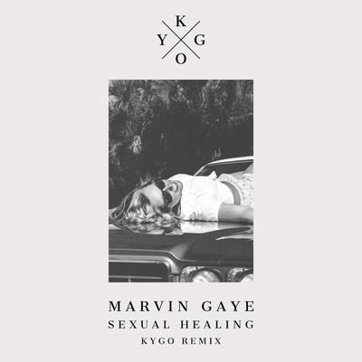 Sexual Healing (Kygo Remix) By Marvin Gaye, Kygo's cover