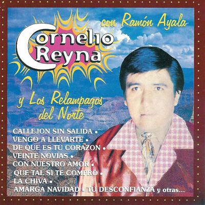 Cornelio Reyna Con Ramón Ayala y los Relámpagos del Norte's cover