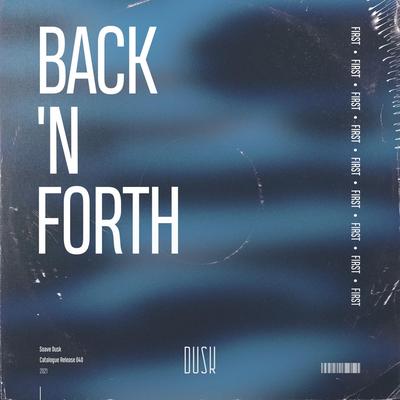 Back 'N Forth By FIRST's cover