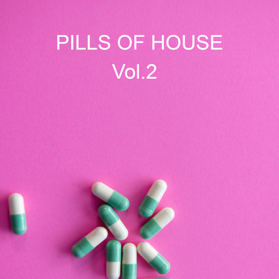 Pills Of House Vol.2's cover