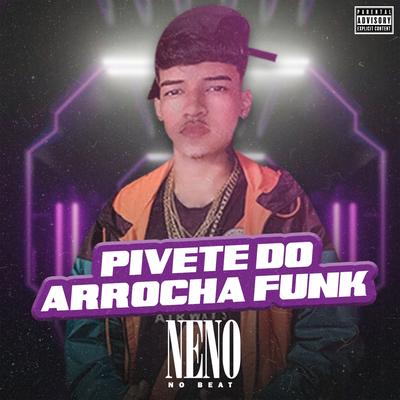Pivete do Arrocha Funk's cover
