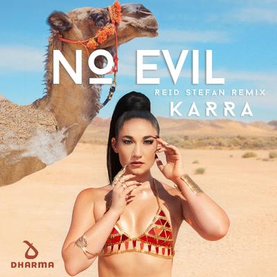 No Evil (Reid Stefan Remix)'s cover