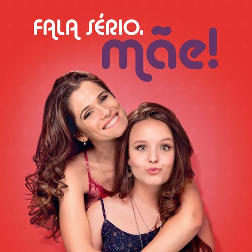 Fala Sério Mãe!'s cover