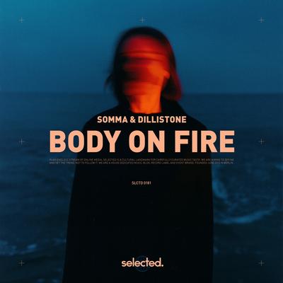 Body on Fire By SOMMA, Dillistone's cover