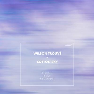 Cotton Sky By Wilson Trouvé's cover