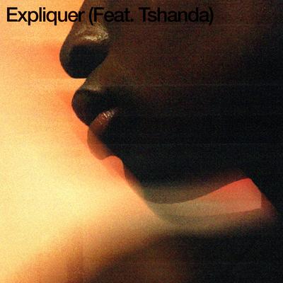 Expliquer By Amos Joan, Tshanda's cover