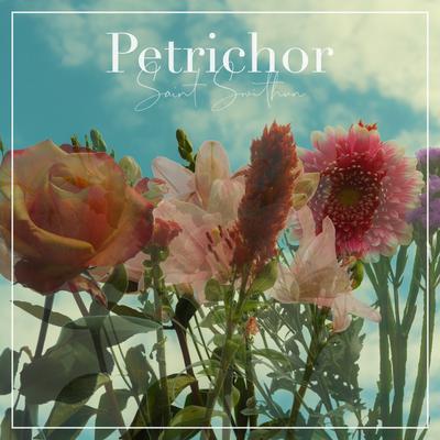 Petrichor By Saint Swithun's cover