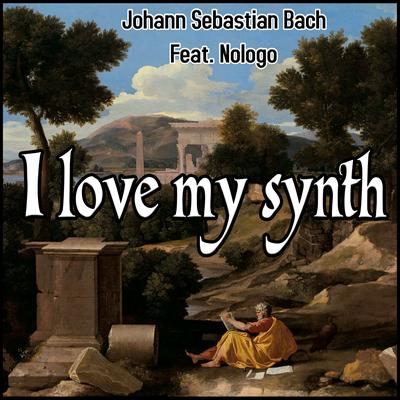 I love my synth (Electronic Version)'s cover