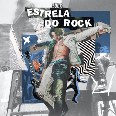 Estrela do Rock By Luck's cover