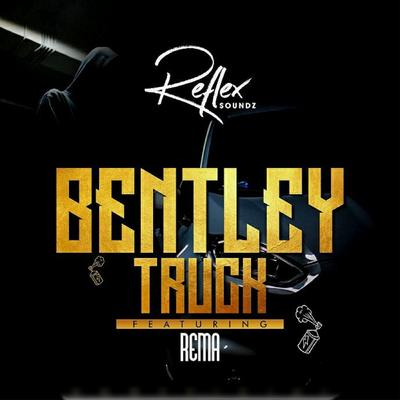 Bentley Truck (feat. Rema)'s cover