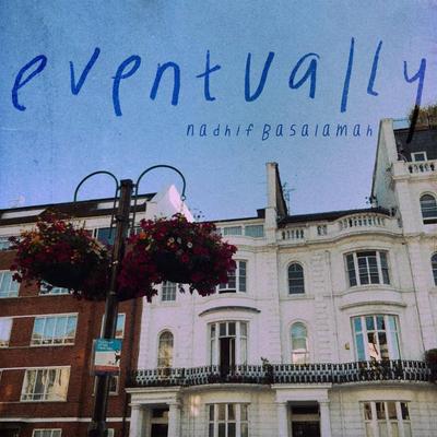 Eventually's cover