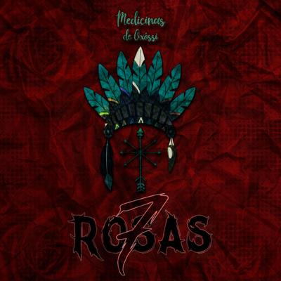 7 Rosas's cover