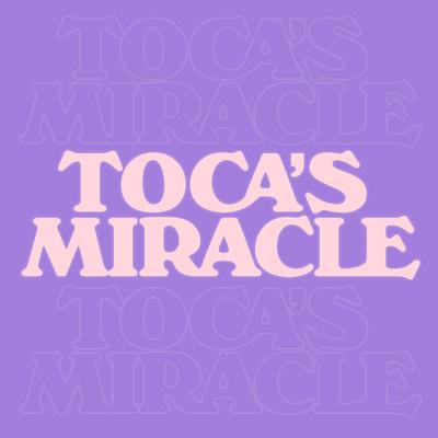 Toca's Miracle By Jen Payne, Leo Wood, Kevin McKay's cover