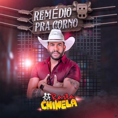 Remédio pra Corno By Rasta Chinela's cover