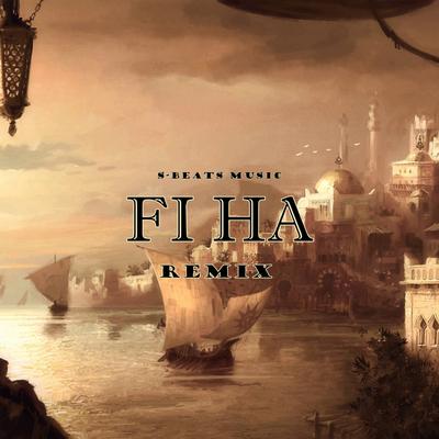 Fi Ha By S-BEATS MUSIC's cover