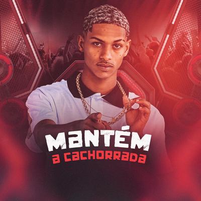 Mantém a Cachorrada's cover