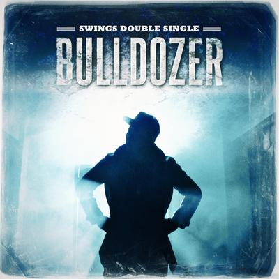 Double Single [Bulldozer]'s cover